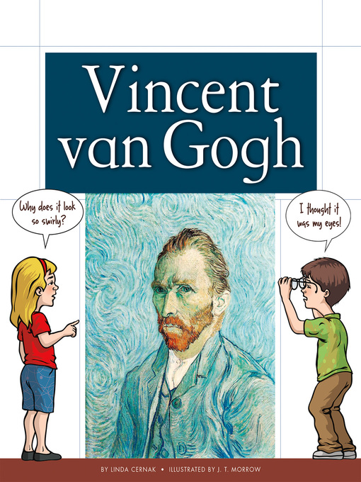 Title details for Vincent van Gogh by Linda Cernak - Available